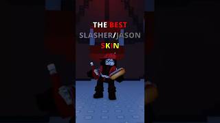 Vanity Is The Best Jasonslasher Skin Roblox Forsaken