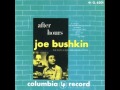 Joe Bushkin Quartet - At Sundown