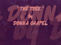 DONNA CHAPEL - " THE TREE "