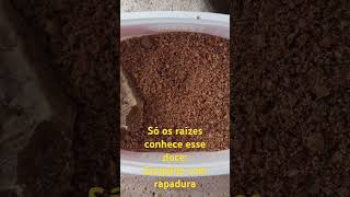 Os Raízes Conhece Esse Docegergelim Com Rapadura