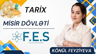 Mi̇si̇r Dövləti̇ Tari̇x Könül Feyzi̇yeva Fes Academy 077-598-38-00