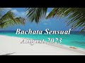 Bachata Sensual August 2023