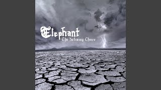Watch Elephant Another Imminent Demise video