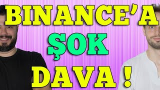 Binancea Şok Dava Davadan Bir Şey Çıkar Mı?