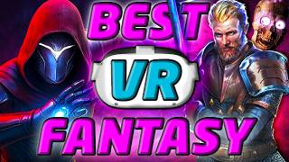 Best Vr Fantasy Games Meta Quest Edition