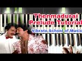Thenmadurai | Prelude Tutorial | Vibrato School of Music | Ilayaraja | Rajinikanth