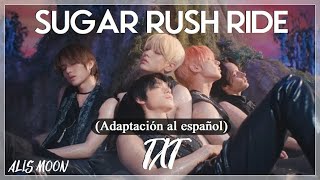 Txt - Sugar Rush Ride Adaptacióncover En Español