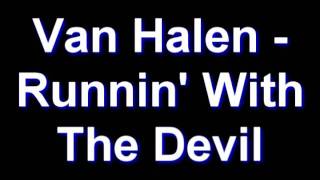 Van Halen - Runnin' With The Devil