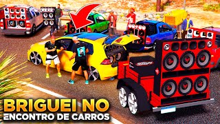 Gta V Vida Real Montei O Maior Paredão De Som E Incomodei Os Invejosos Do Encontro De Carros
