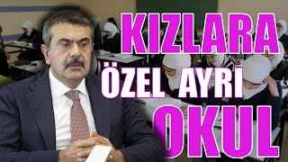 Kizlar Ayri Okullarda Okusun