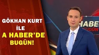Gökhan Kurt İle A Haberde Bugün A Haber 22.07.2020 A Haber