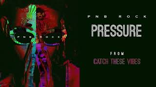 Watch Pnb Rock Pressure video