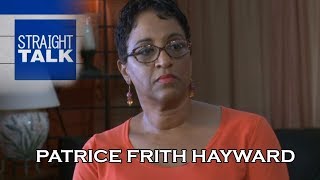 Straight Talk With Carla Zuill: Patrice Frith Hayward (Part 3)