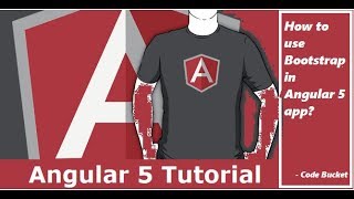 Angular 5 Tutorial - - Using Bootstrap In Angular 5 App