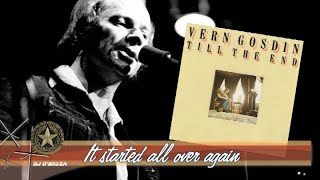 Watch Vern Gosdin It Started All Over Again video