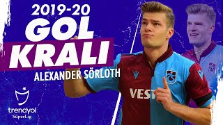 Gol Kralı Alexander Sörloth (2019-2020) | Tüm Goller | Trendyol Süper Lig