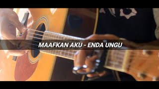 Maafkan Aku - Enda UNGU (Cover Akustik by Hendrik Sty)