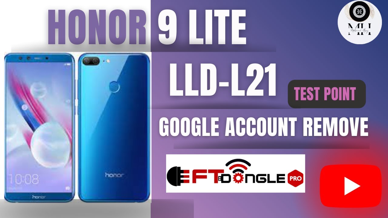 Honor 9 Lite LLD-L21 Google Account Remove Test point Honor 9 Lite LLD-L21 Google Account Remove Test point
