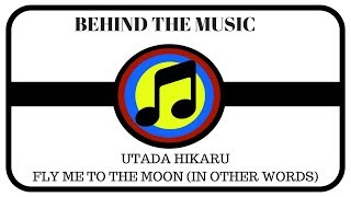 Behind The Music Utada Hikaru Fly Me To The Moon In Other Words Behind The Music Utada Hikaru Fly Me To The Moon In Other Words