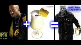 Watch DMX Pina Colada video
