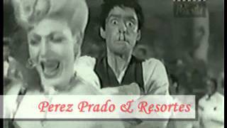 Que Rico Mambo Perez Prado & Resortes