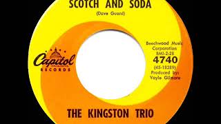 Watch Kingston Trio Scotch And Soda video