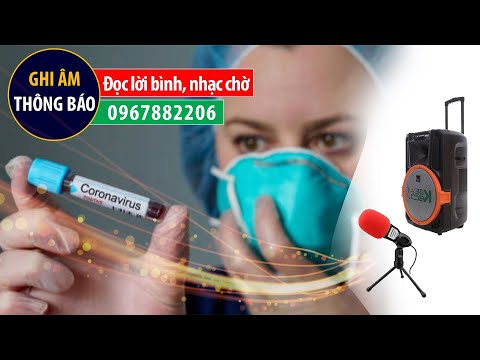 Thu âm thông báo phát loa dịch Virus Corona Khối văn phòng công ty CNV GROUP
