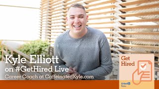 Get Hired Live Kyle Elliott