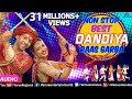 Non Stop Dandiya Raas Garba | Best Gujarati Dandiya & Garba Songs Of 2018