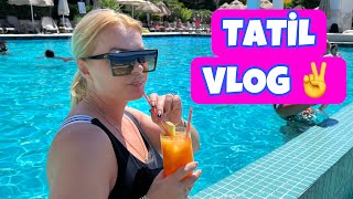 Tatil Vlog 2