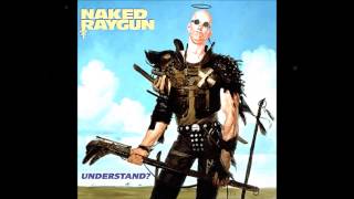 Watch Naked Raygun Too Much Of You video