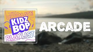 Watch Kidz Bop Kids Arcade video