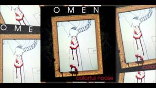 Watch Omen Colorful Noose video