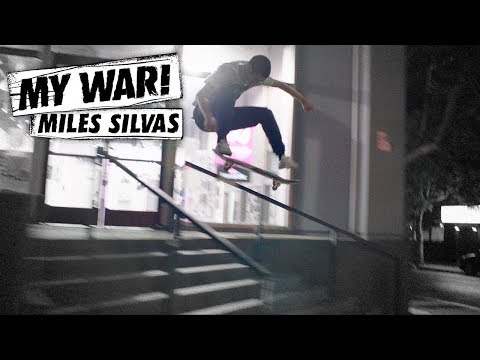 My War: Miles Silvas