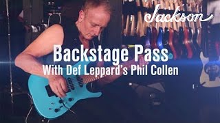 Def Leppard's Phil Collen | Backstage Pass | Jackson Guitars