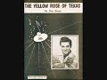 Johnny desmond - the yellow rose of texas (1955) - youtube