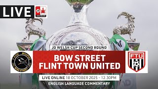Live Football Bow Street V Flint Town United Jd Welsh Cup Second Round English Commentary