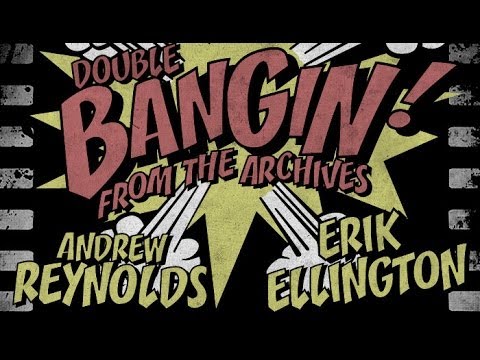 Andrew Reynolds & Erik Ellington - Bangin! from the Archives