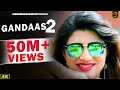 Pehle Te Gandas - Gandas 2 # New DJ Song 2017 # Sonika Singh & Sonu Kundu # Mor Music