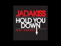 Jadakiss Ft. Emanny - Hold You Down
