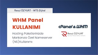 Özel Nameserver Ns Tanımlaması Nasıl Yapılır? - Whm Panel Kullanım Dersleri