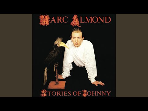 Marc Almond - Stories Of Johnny
