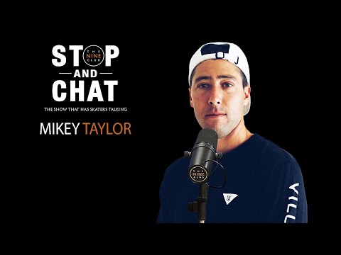 Mikey Taylor - Stop And Chat | The Nine Club With Chris Roberts