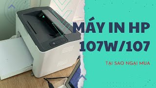 Tại Sao Máy In Hp 107A107W135A135W Ngại Mua