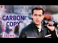 Carbon Copy | Yeh Hai Jalwa | Shaan | Himesh Reshammiya | Salman Khan , Amisha Patel | David Dhavan