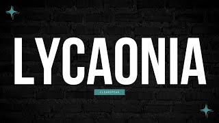 How To Pronounce Lycaonia In English