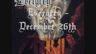 Watch Evergrey December 26th video