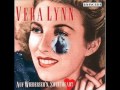 Vera Lynn - I'll Be Seeing You