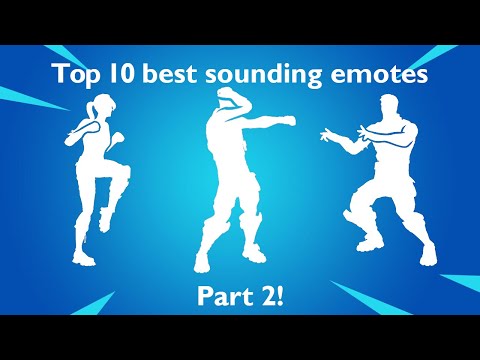 Top 10 BEST sounding emotes in Fortnite! Part 2