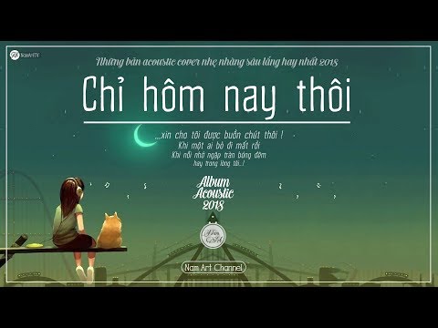 ♪ Chỉ Hôm Nay Thôi... Xin Cho Tôi Được Buồn Chút Thôi !